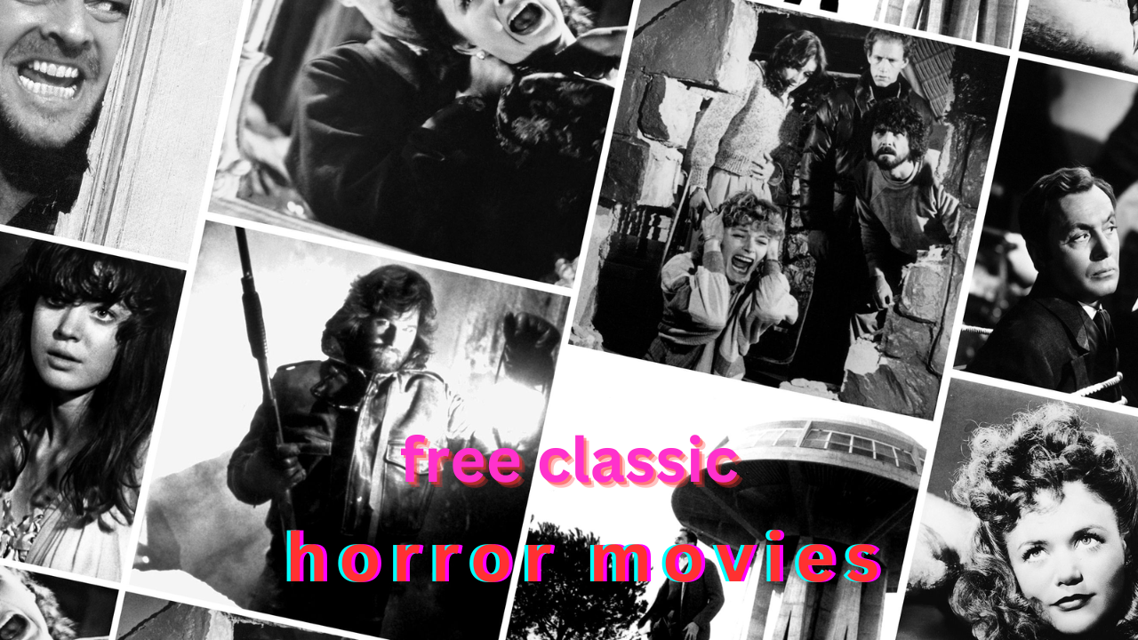 free classic horror movies